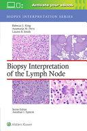 Biopsy Interpretation of the Lymph Node                                                                                                               <br><span class="capt-avtor"> By:King, Rebecca L.                                  </span><br><span class="capt-pari"> Eur:178,85 Мкд:10999</span>